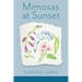 Mimosas at Sunset