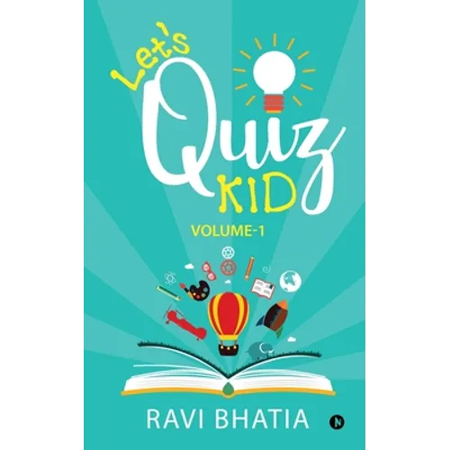 Let's Quiz Kid: Volume-1