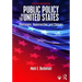 Public Policy in the United States: Challenges, Opportunities, and Changes