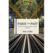Paris to the Past: Traveling Through French History by Train