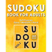 Sudoku Books For Adults: 365 Days Of Sudoku Book - Activity Book For Adults (Sudoku Puzzle Books) Volume.1: Sudoku Puzzle Book