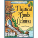 The Mystical Lands of Uchana: Coloring Adventures in the Secret Realms: Book Three: Unlocking the Mystery