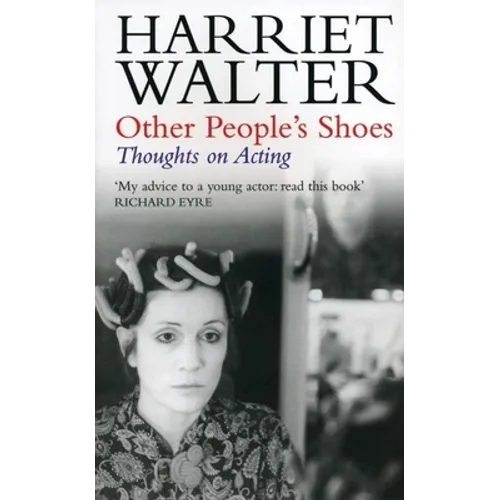 Other People's Shoes: Thoughts on Acting