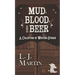 Mud, Blood, and Beer: A Collection of Western Stories