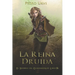 La Reina Druida: (El Sendero del Guardabosques, Libro 16)