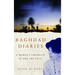 Baghdad Diaries: A Woman's Chronicle of War and Exile