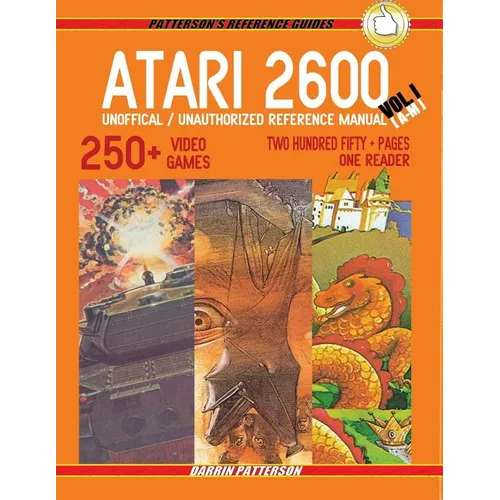 ATARI 2600 Unofficial / Unauthorized Reference Manual Vol. I