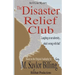 The Disaster Relief Club. An O Line Mystery.