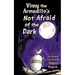 Vinny the Armadillo's Not Afraid of the Dark