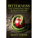 Bitterness - The Forbidden Fruit In Relationships