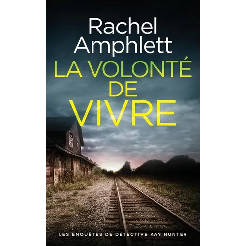 La volonté de vivre