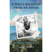 A Wife's Recovery from an Affair: The Story of a Faithful God