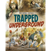Trapped Underground