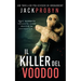 Il Killer del Voodoo: Un avvincente thriller con un serial killer e un colpo di scena scioccante