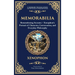 Memorabilia: Remembering Socrates - Xenophon's Portrait of Character, Conversation, and Everyday Philosophy (Deluxe Hardbound Edition)