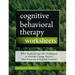 Cognitive Behavioral Therapy Worksheets: 65+ Ready-To-Use CBT Worksheets to Motivate Change, Practice New Behaviors & Regulate Emotion