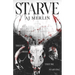 Starve