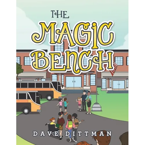 The Magic Bench
