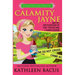 Calamity Jayne and the Sisterhood of the Traveling Lawn Gnome