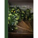 Theology of Home IV: Arranging the Seasons Volume 4