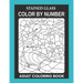 Stained Glass: Color By Number Adult Coloring Book for Stress Relief, Relaxation