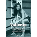 Valiente, relatos de Patricia Alcivar