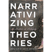 Narrativizing Theories: An Aesthetic of Ambiguity