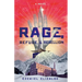 Rage, Refuge, and Rebellion