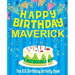 Happy Birthday Maverick - The Big Birthday Activity Book: Personalized Children's Activity Book