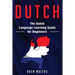 Dutch: The Dutch Language Learning Guide for Beginners
