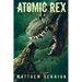 Atomic Rex: A Kaiju Thriller