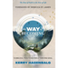 The Way of Becoming: 12 Biblical Practices For A Thriving Soul