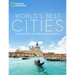 World's Best Cities: Celebrating 220 Great Destinations
