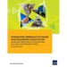 Integrated Approach to Trade and Transport Facilitation: Measuring Readiness for Sustainable, Inclusive, and Resilient Trade