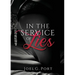 In the Service of Lies