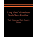 Long Island's Prominent North Shore Families: Their Estates and Their Country Homes. Volume II