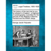 The History of the Last Trial by Jury for Atheism in England: A Fragment of Autobiography, Submitted for the Perusal of Her Majesty's Attorney General