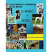 El Perro: Usted y su perro