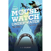 Mouse Watch Underwater, The-The Mouse Watch, Book 2