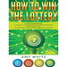 How to Win the Lottery: 2 Books in 1 with How to Win the Lottery and Law of Attraction - 16 Most Important Secrets to Manifest Your Millions, Health,
