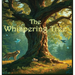 The Whispering Tree