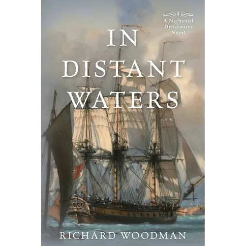 In Distant Waters: A Nathaniel Drinkwater Novel