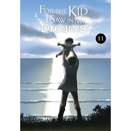 For the Kid I Saw in My Dreams, Vol. 11: Volume 11