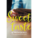 The sweet taste of providence: 74 devotional episodes from history