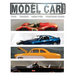 Mdel Car Builder No.6: Tips, Tricks, How-Tos, and Feature Cars!