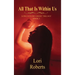 All That Is Within Us