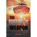 The Devil's Weapon: The British Tube Alloy Project 1939-1945
