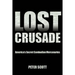 Lost Crusade: America's Secret Cambodian Mercenaries