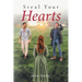Steal Your Hearts