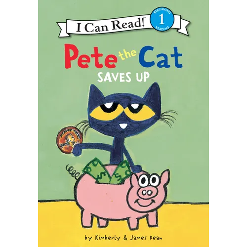 Pete the Cat Saves Up